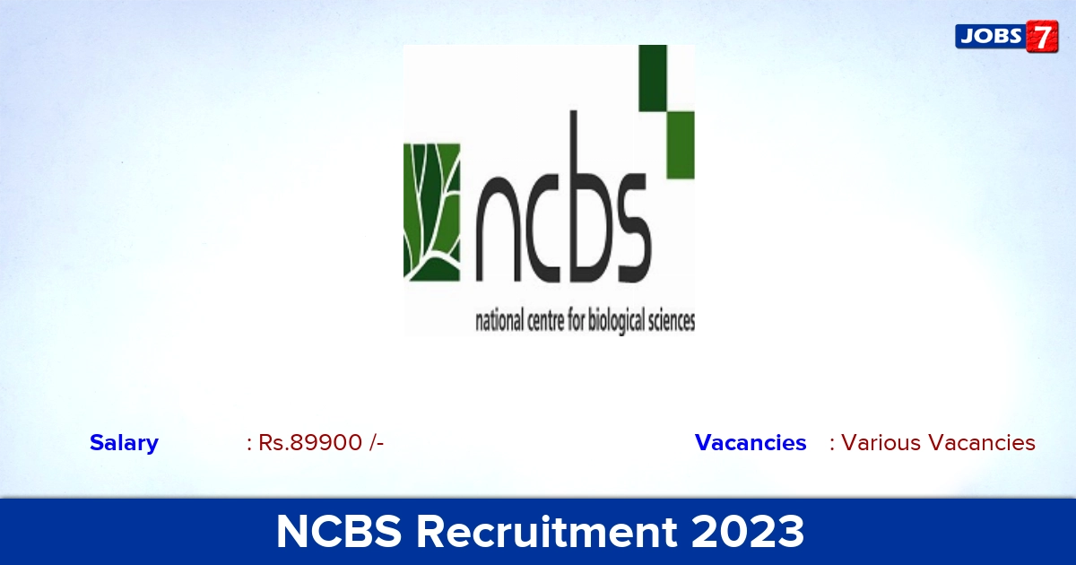 NCBS Recruitment 2023 - Apply Online for Scientific Officer Vacancies