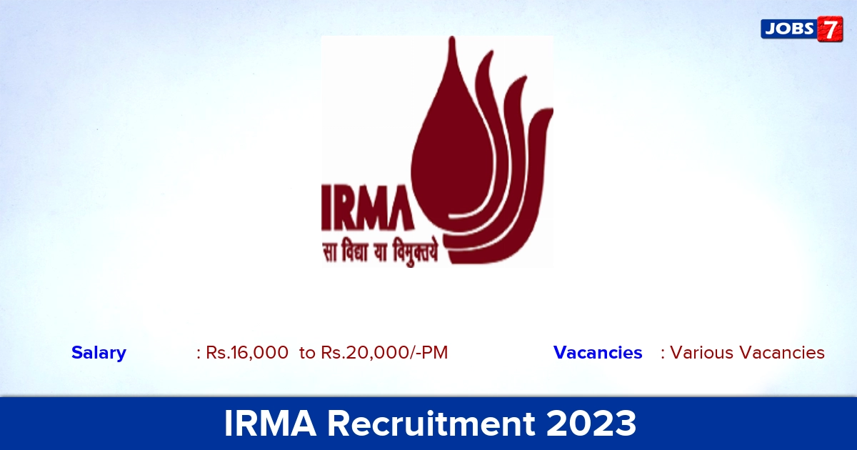 IRMA Recruitment 2023 Online Application For Research Assistant Jobs, Various Vacancies!