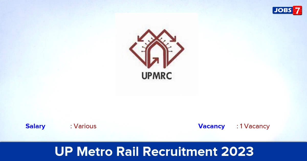 UP Metro Rail Recruitment 2023 - Apply Offline for Chief Vigilance Officer Jobs