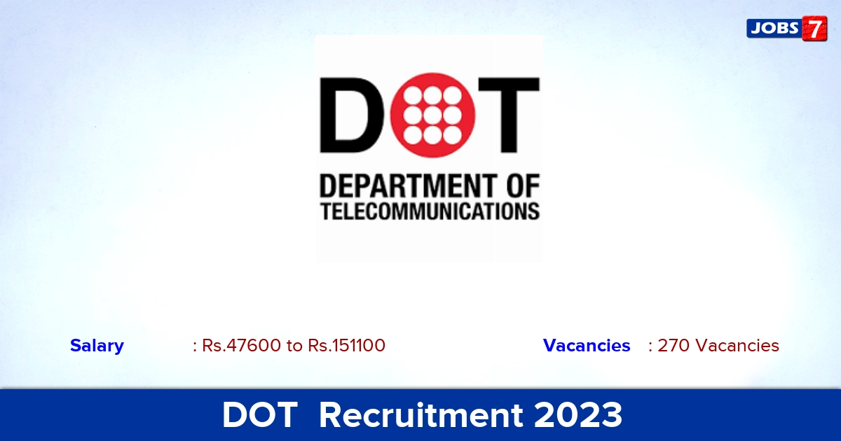 DOT  Recruitment 2023 - Apply Offline for 270 Sub Divisional Engineer Vacancies