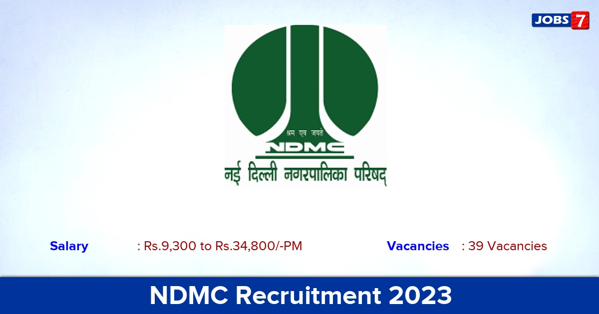 NDMC Recruitment 2023 - Post Graduate Teacher Jobs, Walk-In Interview!