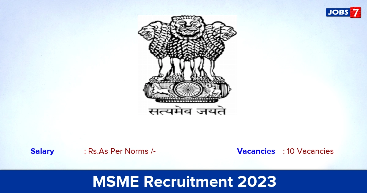 MSME Consultant Recruitment 2023  Apply Offline!