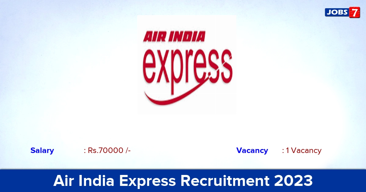 Air India Express Recruitment 2023 - Apply Online for Manager-Secretarial Jobs