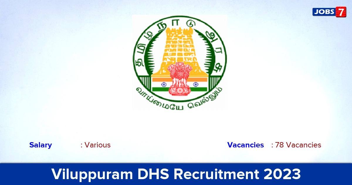 Viluppuram DHS Recruitment 2023 - Apply Offline for 78 Staff Nurse & MLHP Vacancies