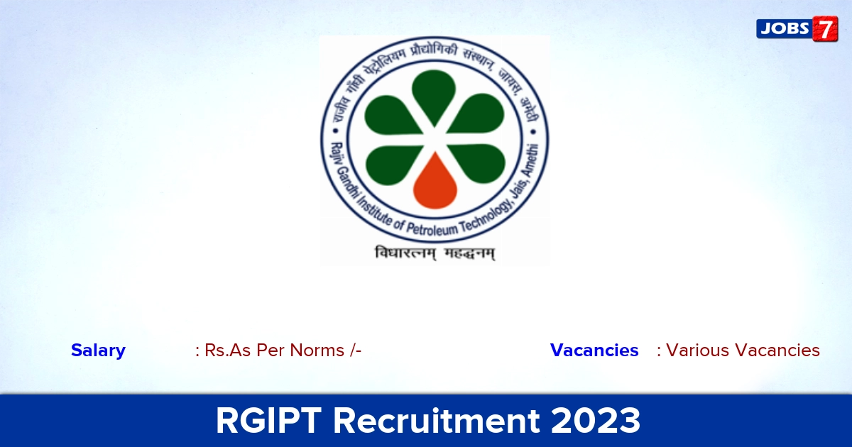 RGIPT Junior Research Fellow Recruitment 2023, Apply Offline!