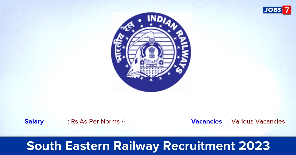 South Eastern Railway Recruitment 2023  Railway Advocate Posts, Offline Application!