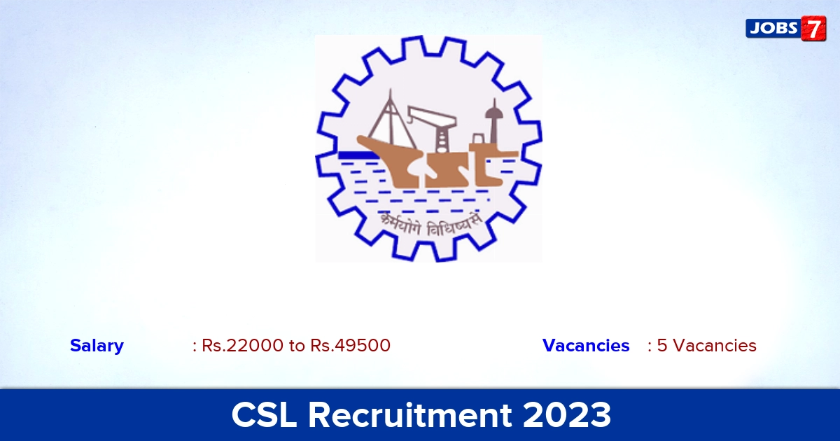 CSL Recruitment 2023 - Apply Online for Assistant Manager, Supervisior Jobs CSL Recruitment 2023 - Apply Online for Assistant Manager, Supervisior Jobs
