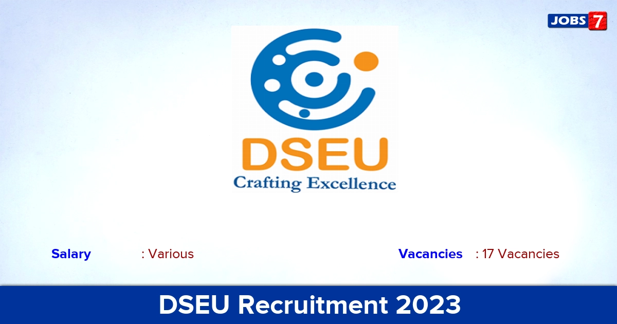 DSEU Recruitment 2023 - Apply Online for 17 Accounts Officer Vacancies