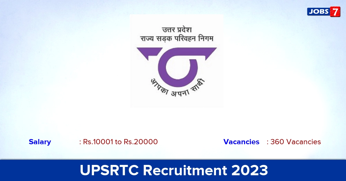 UPSRTC Recruitment 2023 - Apply Online for 360 Conductor Vacancies