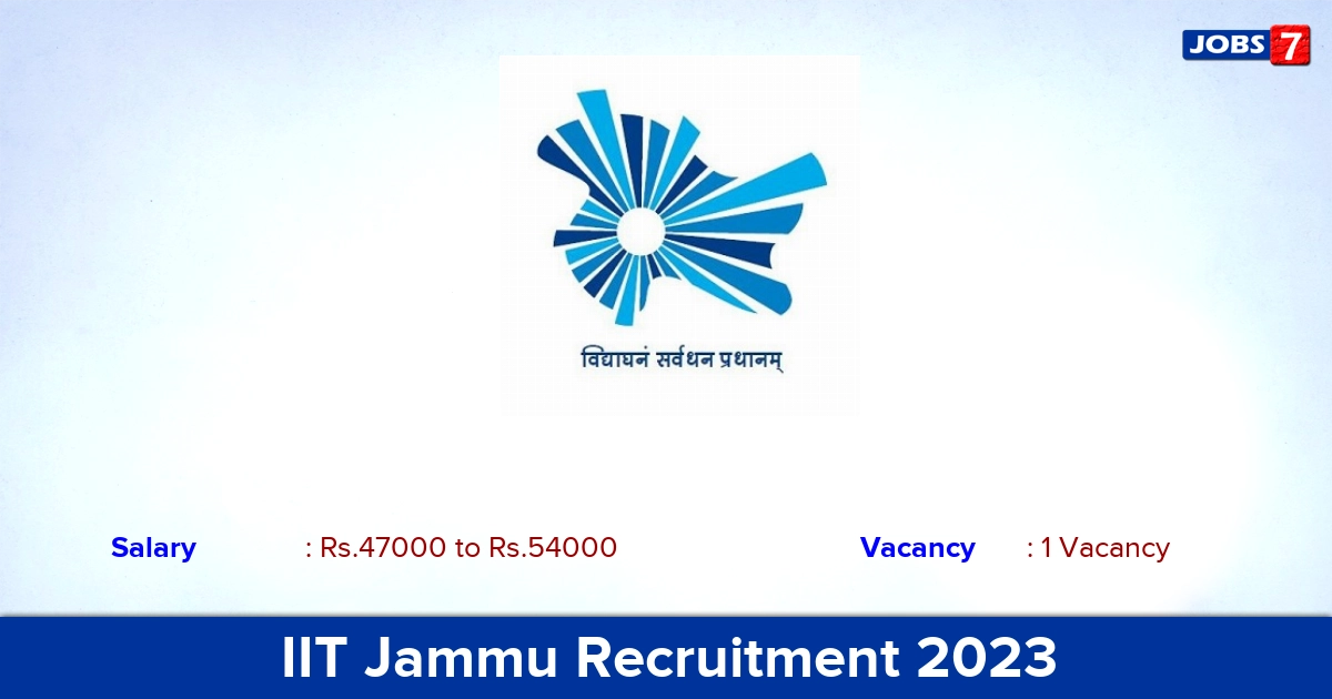 IIT Jammu Recruitment 2023 - Apply Online for Research Associate Jobs