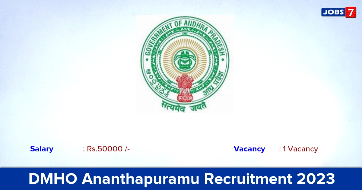 DMHO Ananthapuramu Recruitment 2023 - Apply Offline for District Consultant Jobs