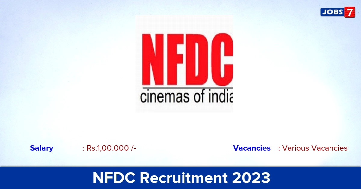 NFDC Recruitment 2023 - Various Vacancies For Manager Jobs, Apply Now!