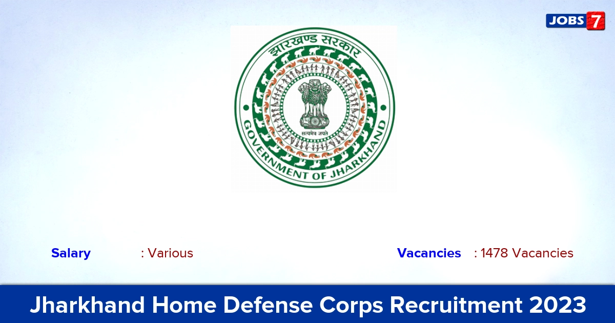 Jharkhand Home Defense Corps Recruitment 2023 - Apply Online for 1478 Home Guard Vacancies