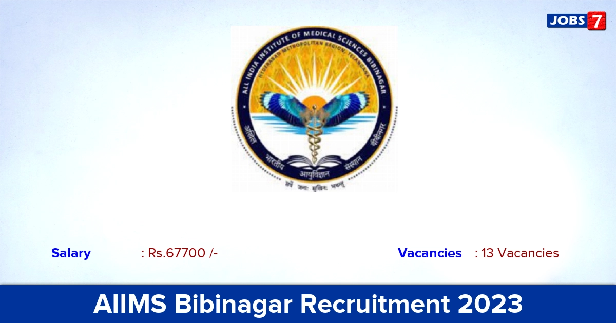 AIIMS Bibinagar Recruitment 2023 - Apply Online for 13 Senior Resident Vacancies