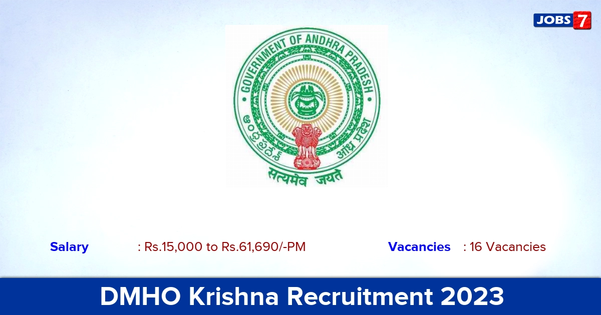 DMHO Krishna Recruitment 2023 - Dark Room Assistant & CT Technician Jobs!