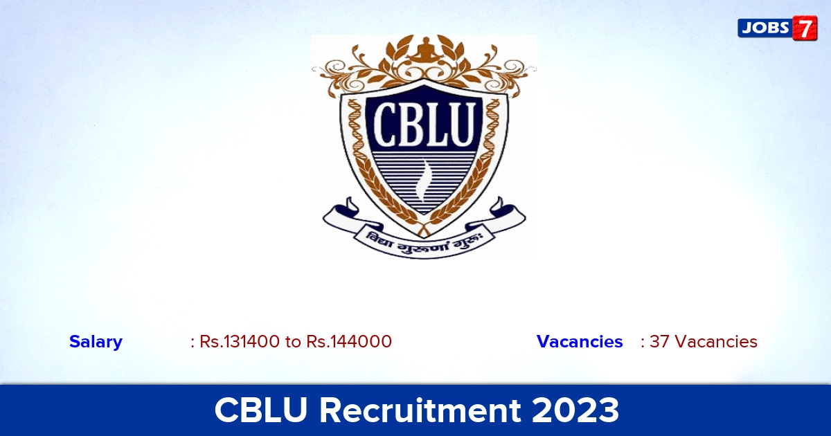 CBLU Recruitment 2023 - Apply Online for 37 Professor Vacancies