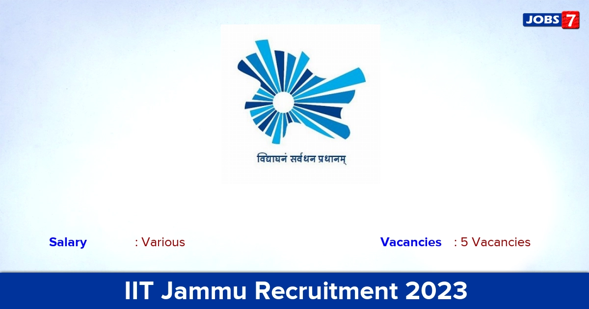 IIT Jammu Recruitment 2023 - Apply Online for Intern Jobs