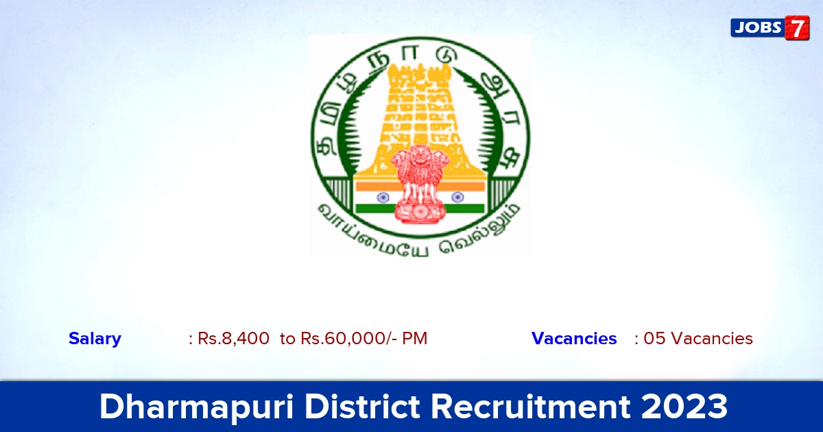 Dharmapuri DHS Recruitment 2023 - Apply Medical Officer & Dental Surgeon Jobs!