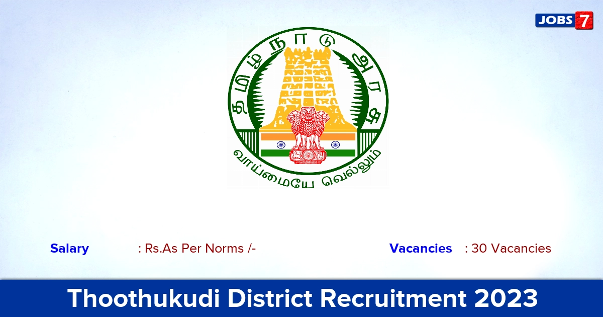 Thoothukudi DHS Recruitment 2023 - Offline Application For Medical Officer Jobs 