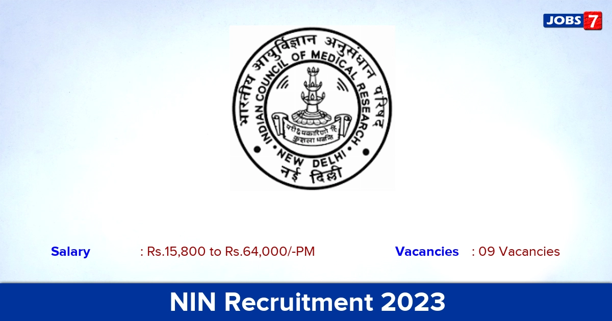 NIN Recruitment 2023 - Walk-in Interview For Scientist & Lab Technician Jobs! NIN Recruitment 2023 - Walk-in Interview For Scientist & Lab Technician Jobs!