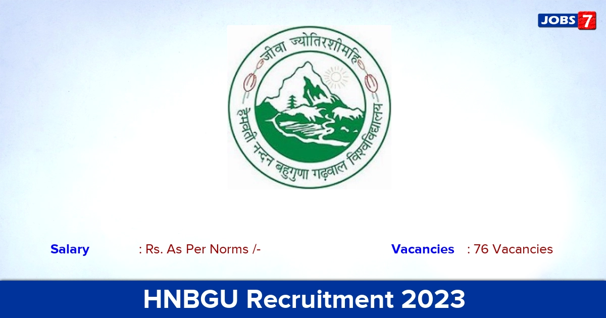 HNBGU Recruitment 2023 - Section Officer & Assistant Jobs, Apply Either Online Or Offline!