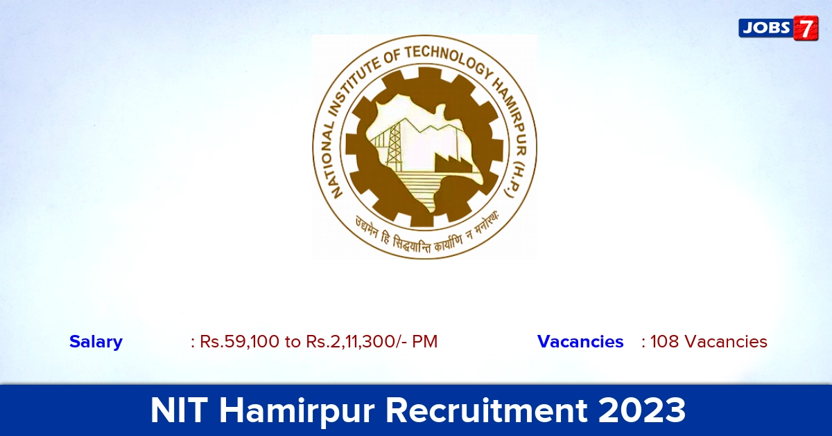 NIT Hamirpur Recruitment 2023 - Apply Assistant Professor Jobs, 108 Vacancies! 