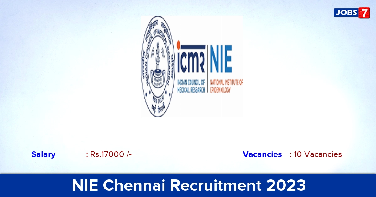 NIE Chennai Recruitment 2023 - Apply Offline for 10 Project Data Entry Operator Vacancies