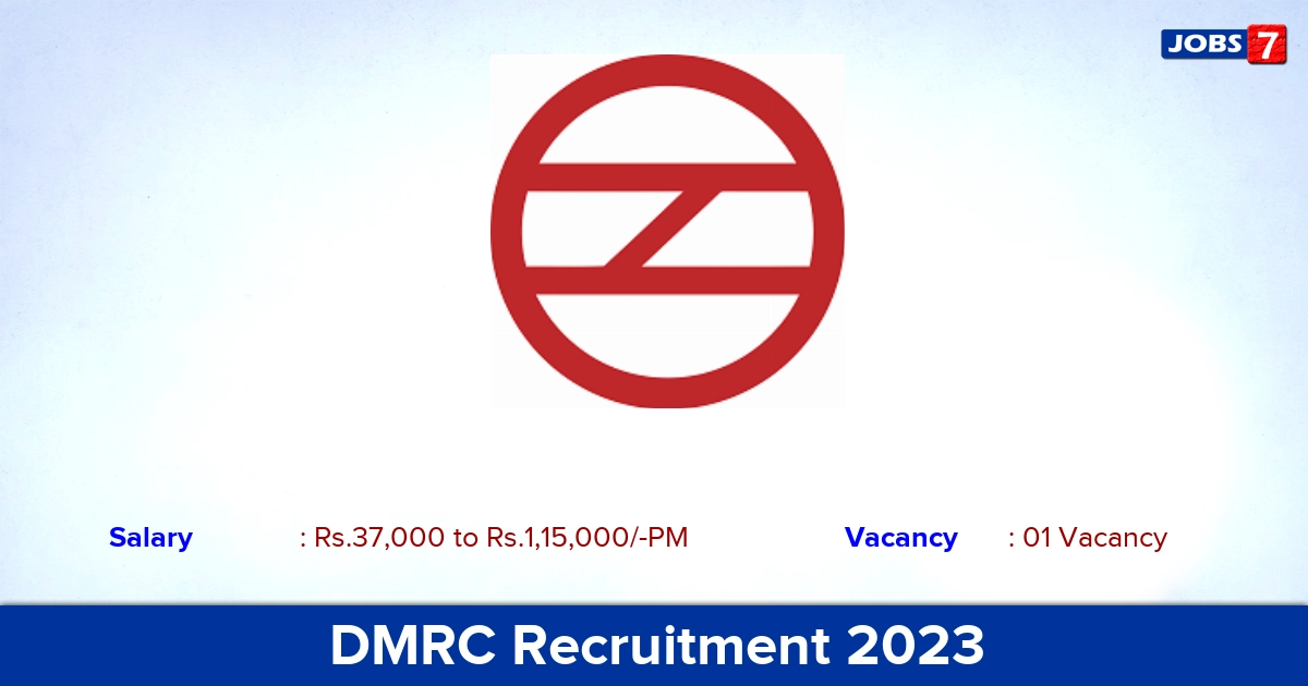 DMRC Recruitment 2023 - Legal Assistant Jobs, Offline Application!
