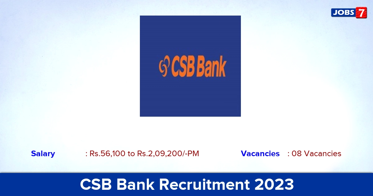 CSB Bank Recruitment 2023 - Apply Assistant Director Jobs, Salary 56,100/- PM