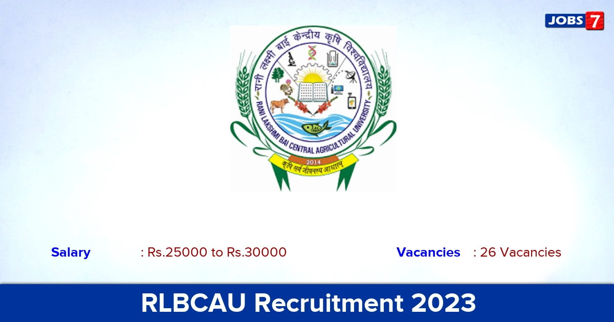 RLBCAU Recruitment 2023 - Apply Offline for 26 Field man, Office Clerk Vacancies