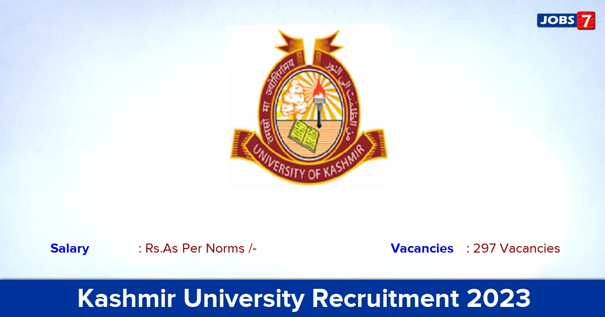 Kashmir University Recruitment 2023 - Apply Contractual Lecturers Jobs, 297 Vacancies!
