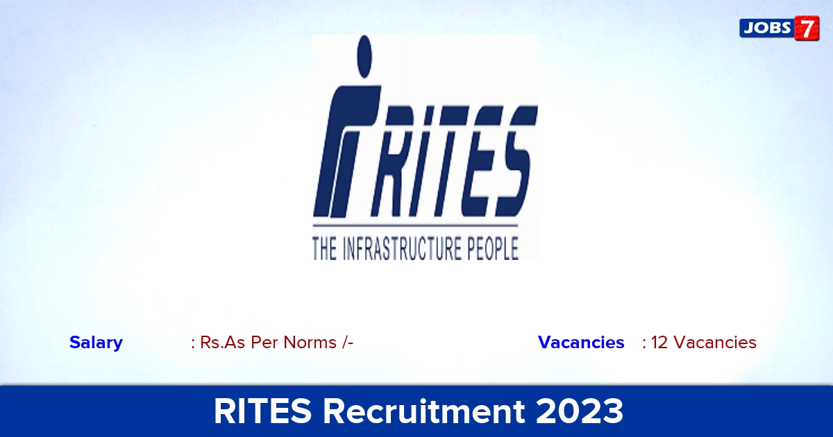 RITES Recruitment 2023 - Senior Engineer Jobs, Apply Online!