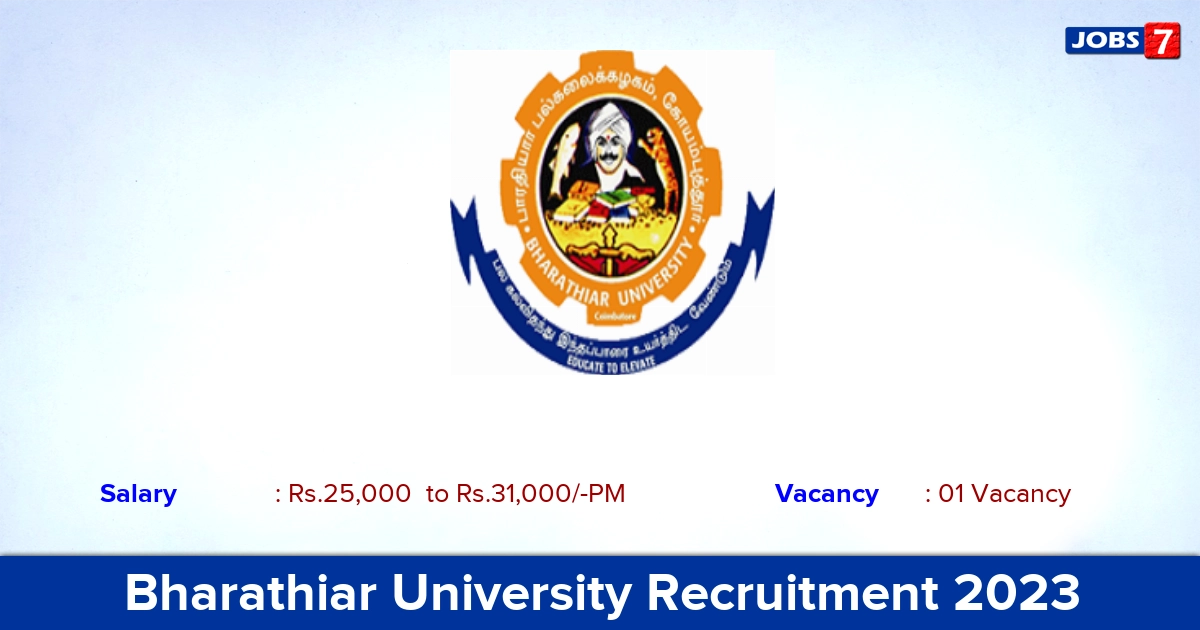 Bharathiar University Recruitment 2023 - Junior Research Fellow Jobs, Apply Offline!