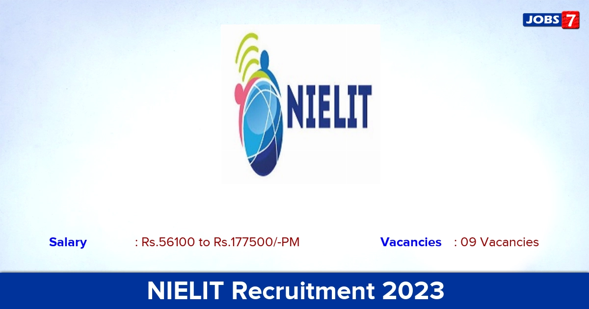NIELIT Recruitment 2023 - Apply Scientist-B Jobs, Salary 56,100/-PM