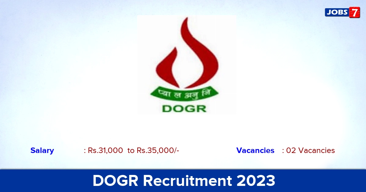 DOGR Recruitment 2023 - Walk-in Interview For Junior Research Fellow Jobs! 