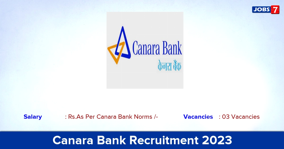 Canara Bank Recruitment 2023 - Apply Chief Risk Officer Jobs, Apply Online!