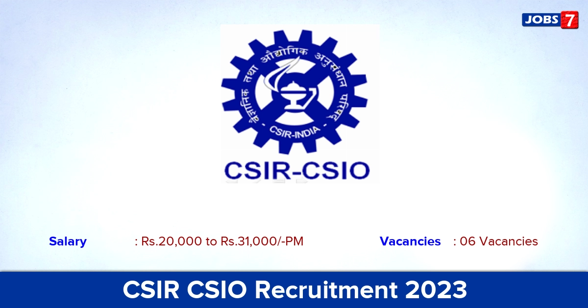CSIR CSIO Recruitment 2023 - Project Associate Jobs, Online Applicarion!