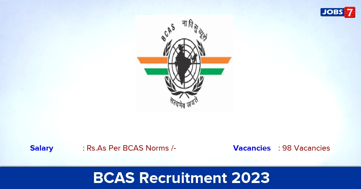 BCAS Recruitment 2023 - Offline Application For Security Assistant Jobs! 