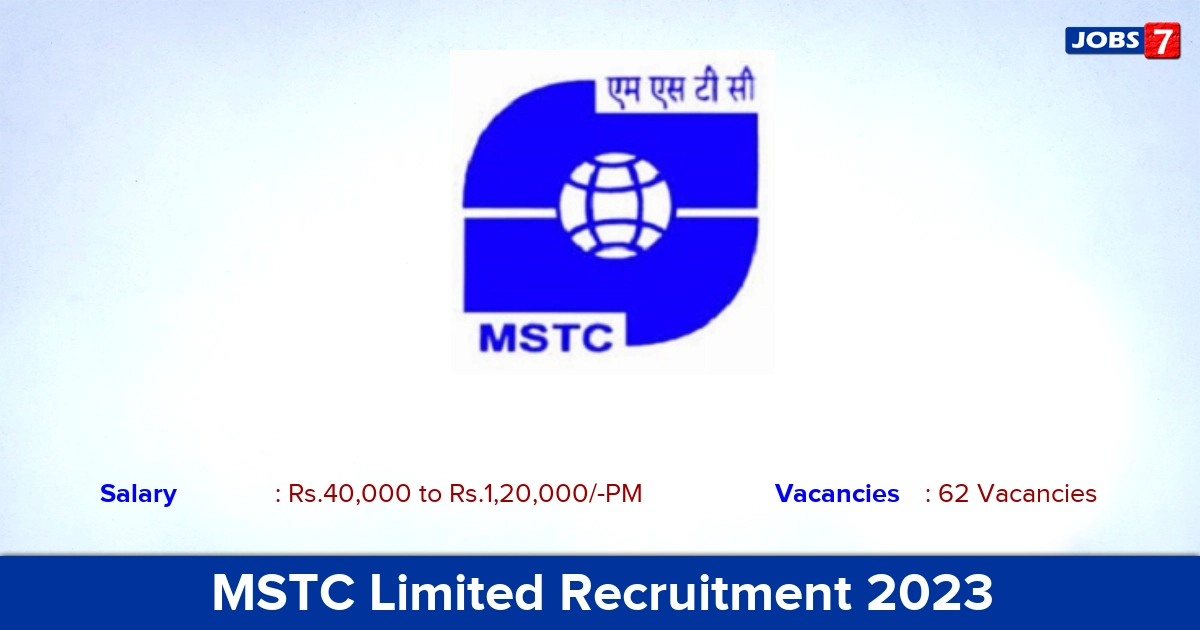 MSTC Limited Recruitment 2023 - Officer on Special Duty Jobs, 62 Vacancies! 