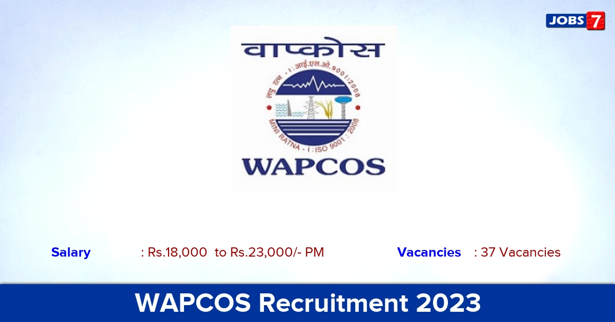 WAPCOS Recruitment 2023 - Supervisor Jobs, Walk-in Interview!