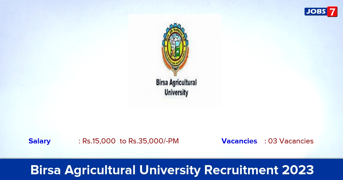 Birsa Agricultural University Recruitment 2023 - Junior Research Fellow Jobs, Walk-in Interview!