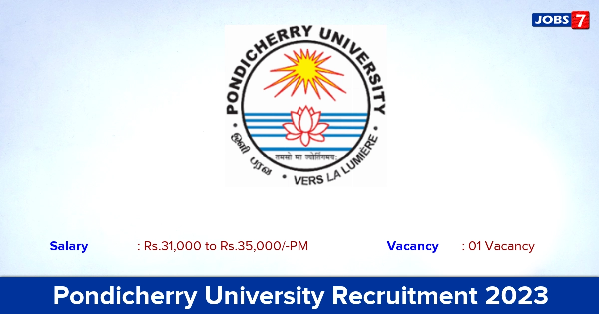 Pondicherry University Recruitment 2023 - Junior Research Fellow Jobs, Apply Online!