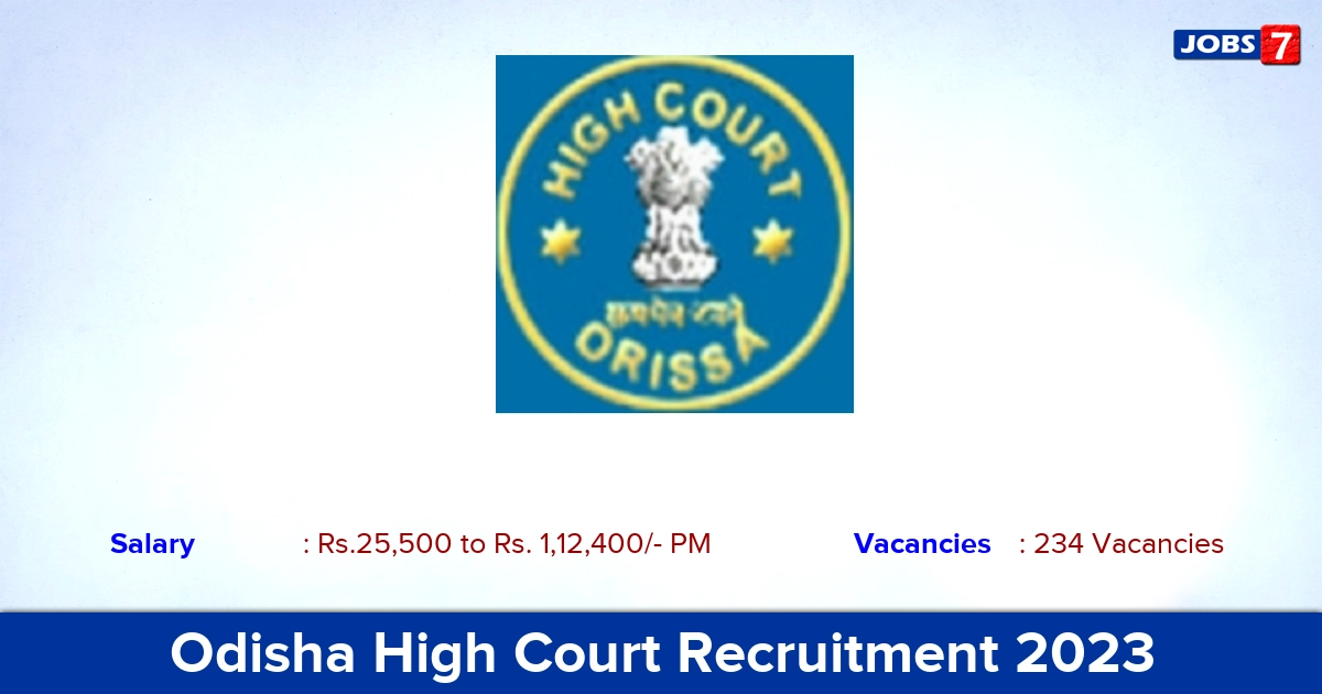 Odisha High Court Recruitment 2023 - Assistant Section Officer Jobs, 234 Vacancies!