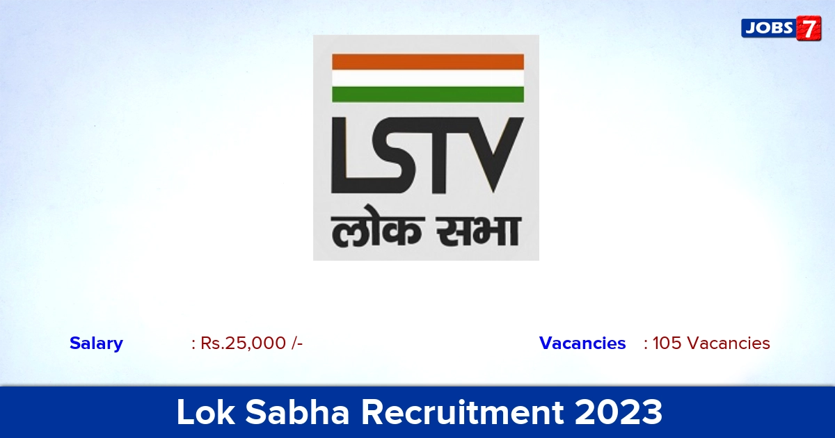Lok Sabha Recruitment 2023 - Consultant Interpreter Jobs, Apply Offline!