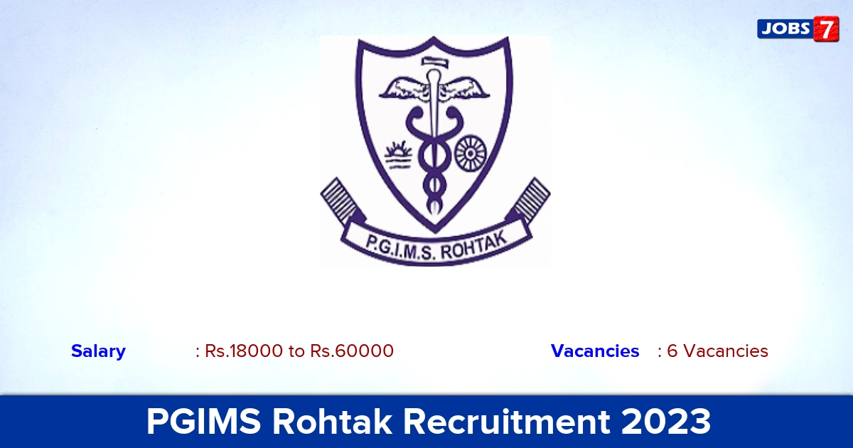 PGIMS Rohtak Recruitment 2023 - Apply Offline for DEO, Field Worker Jobs