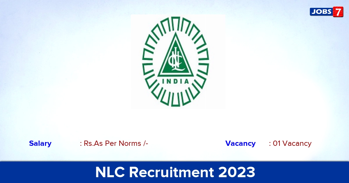 NLC Recruitment 2023 - Senior Advisor Jobs, Offline Application!