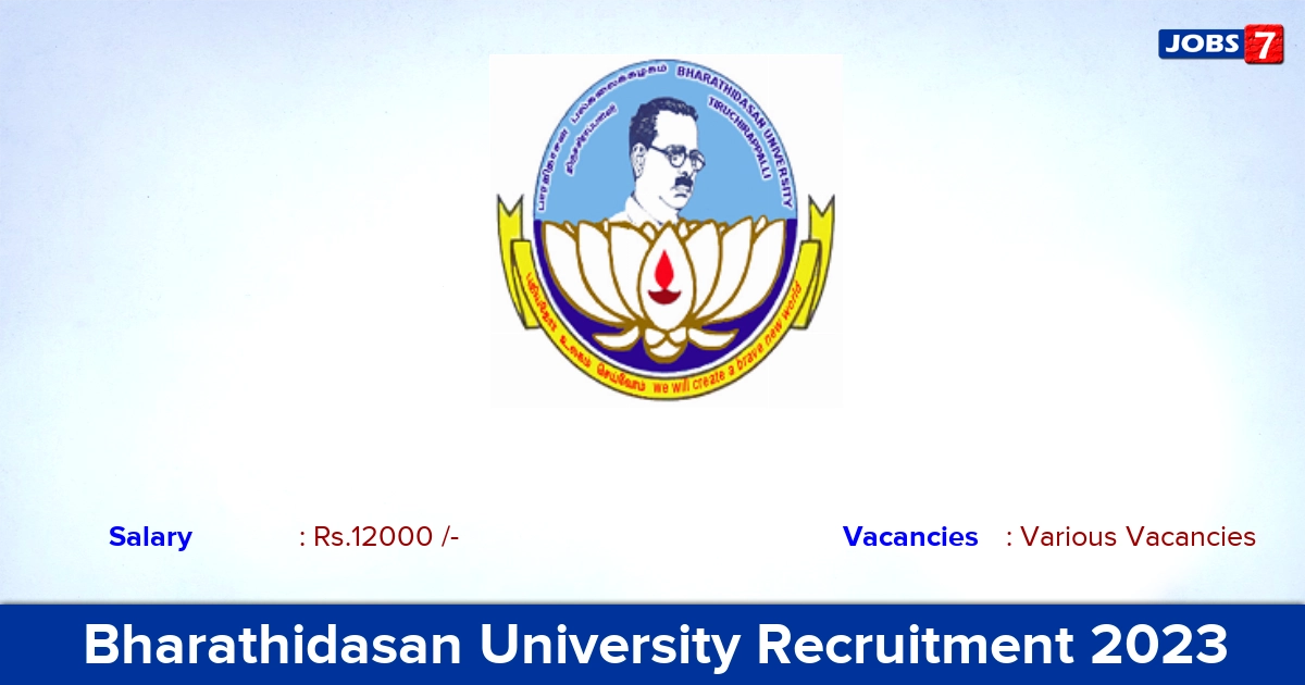 Bharathidasan University Recruitment 2023 - Apply Offline for Project Assistant Vacancies
