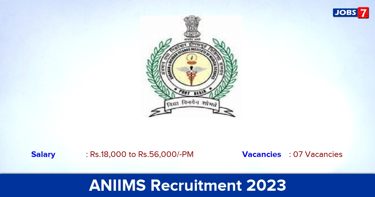 ANIIMS Recruitment 2023 - Research Assistant Jobs, Apply Online!