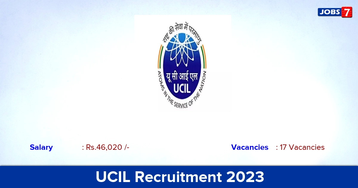 UCIL Recruitment 2023 - Foreman Jobs, No Application Fee! Apply Offline