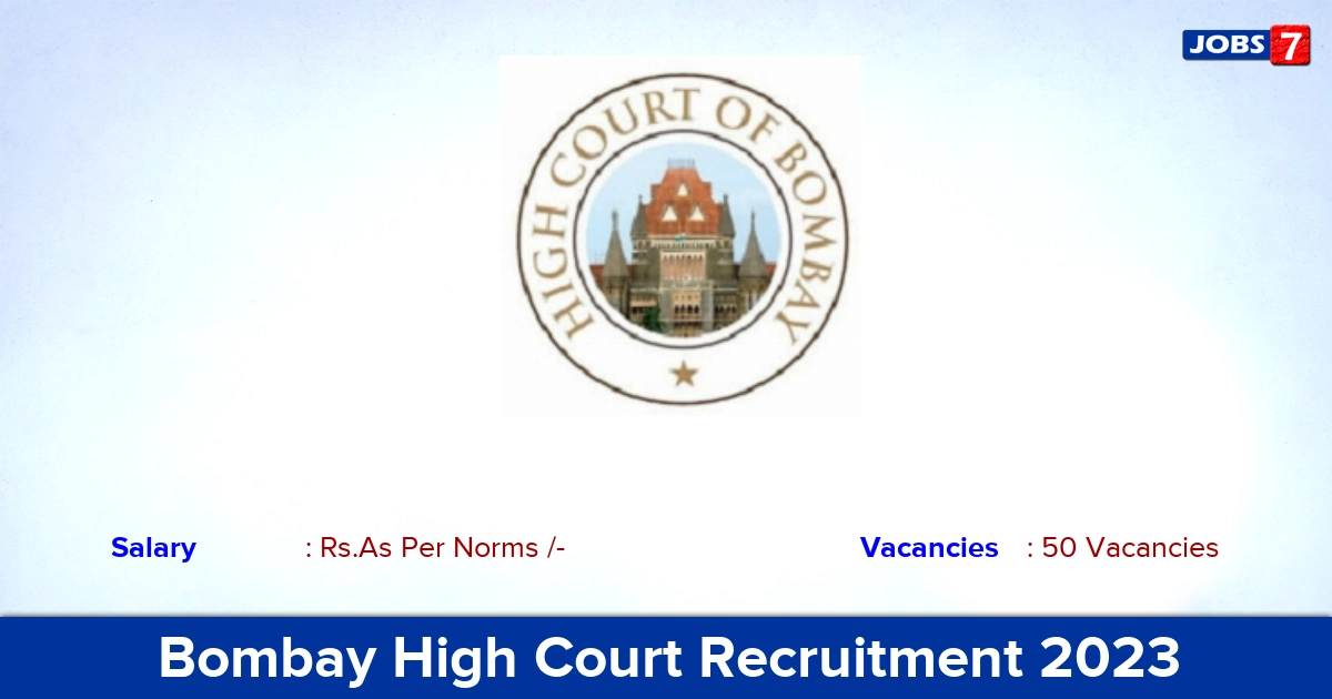 Bombay High Court Recruitment 2023 - Law Clerk Jobs, Apply Offline!
